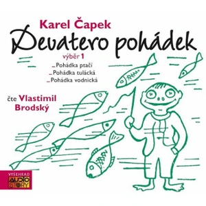 Devatero pohádek výběr 1. - Karel Čapek - audiokniha