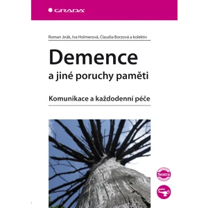 Demence a jiné poruchy paměti, Jirák Roman