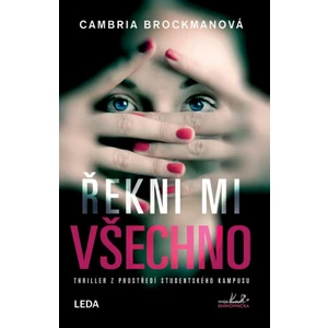 Řekni mi všechno - Brockmanová Cambria