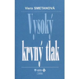 Vysoký krvný tlak - smetanová Viera