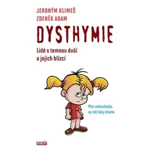 Dysthymie - Jeroným Klimeš, Zdeněk Adam