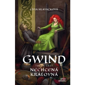 Gwind 3: Nechcená kráľovná - Lívia Hlavačková