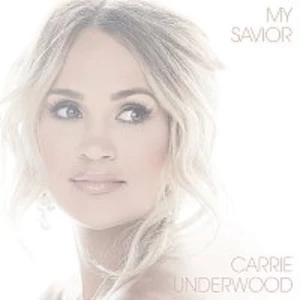 MY SAVIOR - Underwood Carrie [Vinyl album]