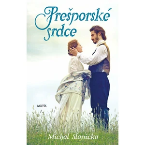 Prešporské srdce - Michal Slanička