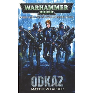 Warhammer 40 000 Odkaz - Matthew Farrer