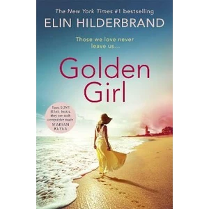 Golden Girl - Elin Hilderbrand