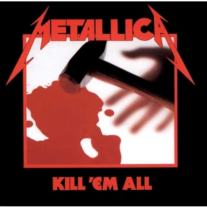 Metallica Kill 'Em All (LP) Édition limitée