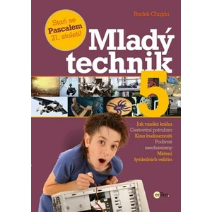 Mladý technik 5 - Radek Chajda