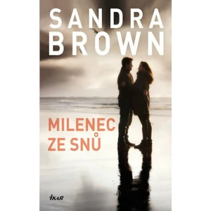 Milenec ze snů - Sandra Brown