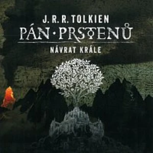 Pán prstenů 3: Návrat krále - J. R. R. Tolkien - audiokniha