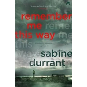 Remember Me This Way - Durrant Sabine