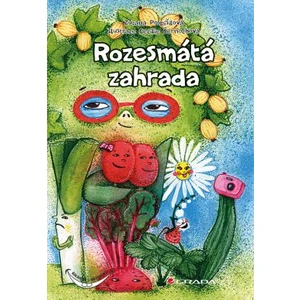 Rozesmátá zahrada - Pospíšilová Zuzana, Černochová Cecílie [E-kniha]