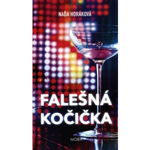 Falešná kočička - Naďa Horáková