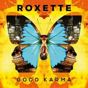 Good Karma - Roxette [CD album]