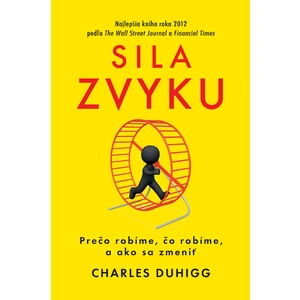 Sila zvyku - Charles Duhigg