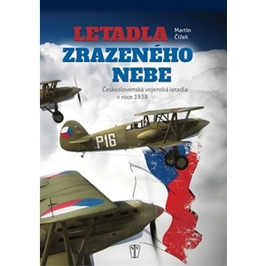 Letadla zrazeného nebe - Martin Čížek