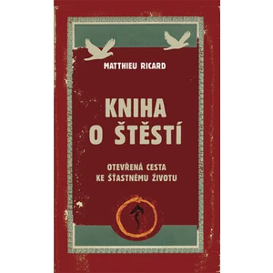 Kniha o štěstí - Ricard Matthieu