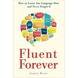 Fluent Forever (Defekt) - Gabriel Wyner