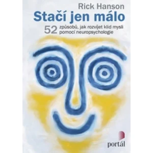 Stačí jen málo - Rick Hanson