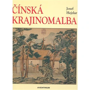 Čínská krajinomalba - Josef Hejzlar