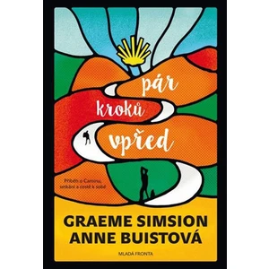 Pár kroků vpřed - Simsion Graeme, Buistová Anne