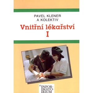 Vnitřní lékařství I - Klener Pavel