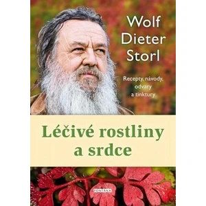 Léčivé rostliny a srdce - Storl Wolf-Dieter