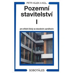 Pozemní stavitelství I pro 1.ročník SPŠ stavebních - Václav Hájek