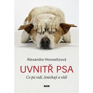 Uvnitř psa - Horowitzová Alexandra