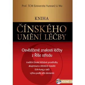 Kniha čínského umění léčby - Li Wu