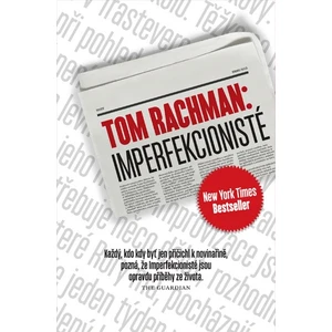 Imperfekcionisté - Tom Rachman