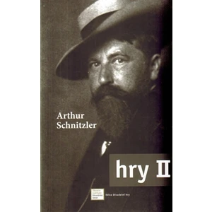 Hry II. - Arthur Schnitzler