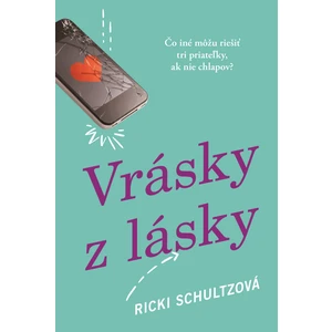 Vrásky z lásky - Schultzová Ricki