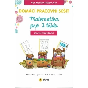 Domácí pracovní sešit Matematika pro 3. třídu