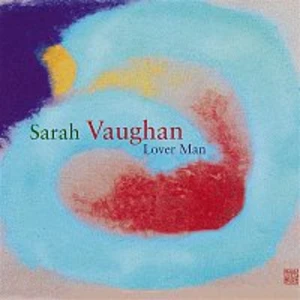 Lover Man - Vaughan Sarah [CD album]