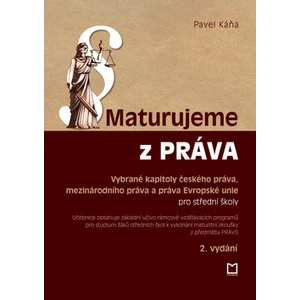 Maturujeme z práva - Pavel Káňa