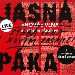 Černá deska + Stará vlna s novým obsahem - Jasná Páka [CD album]