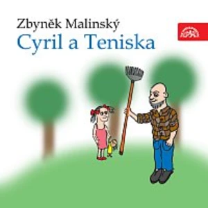 Eduard Cupák – Malinský: Cyril a Teniska