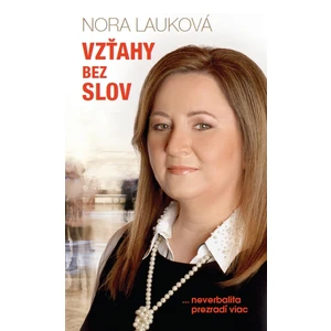 Vzťahy bez slov - Lauková Nora [E-kniha]