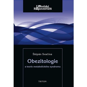 Obezitologie a teorie metaboického syndromu