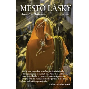 Mesto lásky - Ostbyová Anne Ch.