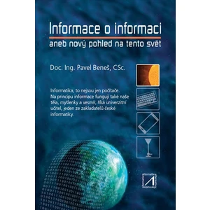 Informace o informaci - Pavel Beneš