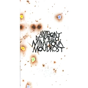 Minutová moudrost - Anthony De Mello