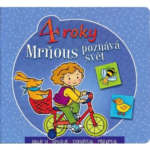 Mrňous poznává svět - 4 roky