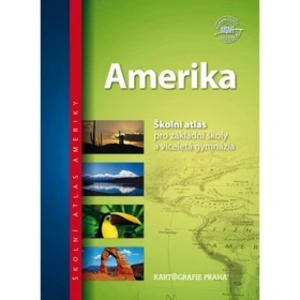 Školní atlas / Amerika, 3. vydání