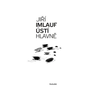 Ústí hlavně - Jiří Imlauf