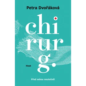 Chirurg - Petra Dvořáková