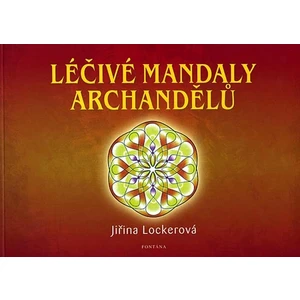 Léčivé mandaly archandělů - Lockerová Jiřina