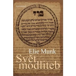 Svět modliteb - Munk Elie