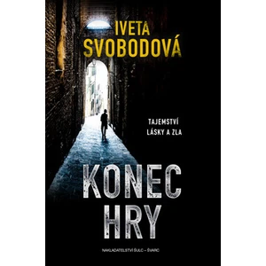 Konec hry - Iveta Svobodová